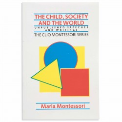 The Child, Society And The...