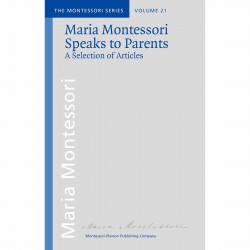Maria Montessori Speaks To...